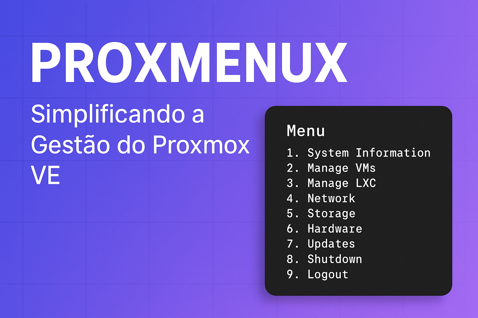 ProxMenux: Simplificando a Gestão do Proxmox VE